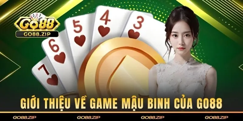 Giới thiệu về game mậu binh của GO88